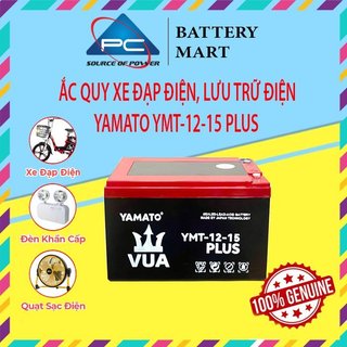 Ắc Quy Xe Đạp Điện YAMATO YMT-12-15 PLUS 12V-15AH, acquy dùng cho Loa Kéo, Năng Lượng Mặt Trời