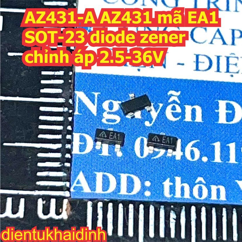 10 con AZ431-A AZ431 mã EA1 SOT-23 diode zener chỉnh áp 2.5-36V kde1002