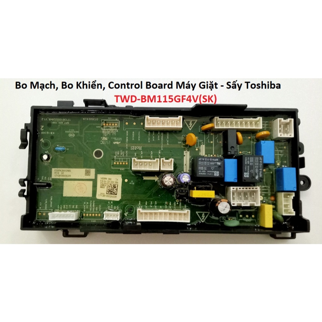 Bo Mạch, Bo Khiển, Control Board Máy Giặt - Sấy Toshiba TWD-BM115GF4V(SK)