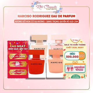 Nước Hoa Nữ Narciso Cam Lùn Narciso Hồng Lùn Narciso Đỏ Lùn Narciso Crystal Poudree Ambree Rouge Ribicosmetics