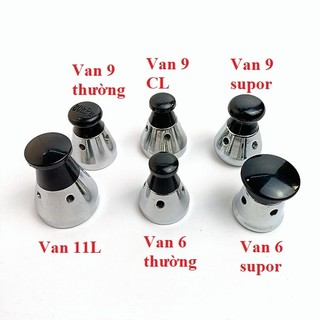 Van nồi áp suất, van xả nồi áp xuất gas các loại, linh phụ kiện nút ga Cỡ To 11L / 15L / 20L / 30L/ 40L