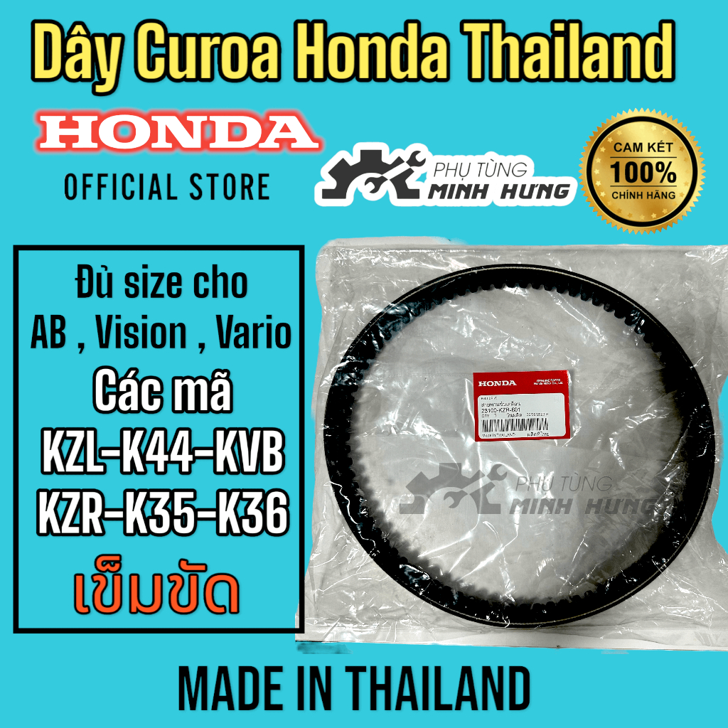 Dây curoa xe Airblade, Ab 110 125 150 Vairo PCX, SH mode, Vision k44 hàng zin (  Honda Thái Lan )  C