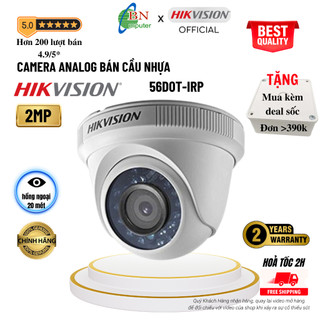 Camera quan sát HD-TVI 56DOT-IRP mắt nhựa 1080p bán cầu, bảo hành 24 tháng