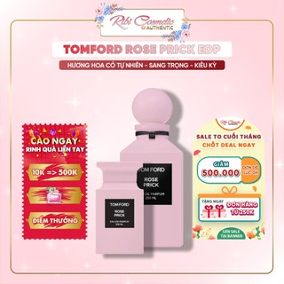 Nươc Hoa Nữ ᴛᴏᴍ ғᴏʀᴅ Rose Prick  Sang Trọng, Kiêu Kỳ, Nữ Tính Ribicosmetics