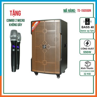 Loa kéo dalton ts-15g550n công suất lớn 550w bass 40 4 tấc | tặng kèm cặp micro hát karaoke cao cấp