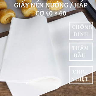 Giấy nến  40 × 60 nướng bánh, hấp bánh, chống dính 2 mặt, giấy nến thấm dầu, chịu nhiệt