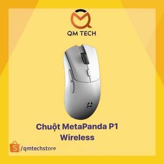 Chuột Gaming không dây Metaphyuni Metapanda P1 / P1 Pro / P1 Pro Max Wireless