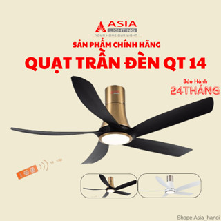 Quạt trần phòng khách Asia lighting Qt 14, động cơ DC 38W, sải cánh 1470, Đèn led 3 màu 24W, cánh nhựa ABS. BH24T
