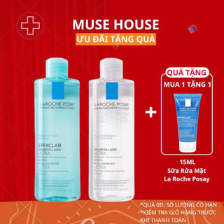 Nước Tẩy Trang La Roche Posay 400ml Da Dầu Da Nhạy Cảm - Muse House