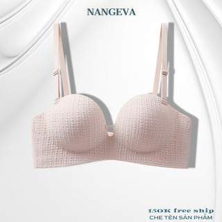 Áo ngực không gọng không đường may dày 2cm chông chảy xệ gom ngực quyến rũ dây chống trượt nangeva ms058
