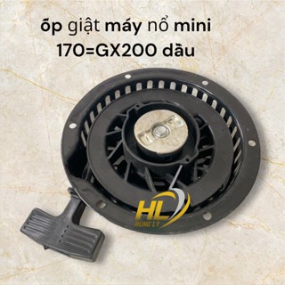 Ốp giật máy nổ mini 170=GX200 dầu