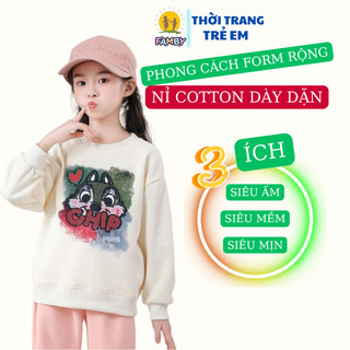 Áo nỉ dài tay thu đông dày dặn bé gái FAMBY áo giữ ấm cotton mềm mịn size đại form rộng