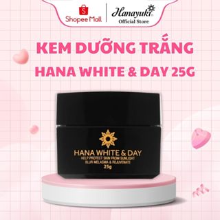 Kem Dưỡng Trắng Da Mặt Hana White Day, Kem Face Dưỡng Ẩm Da Mặt Ban Ngày Hanayuki Chính Hãng 25g