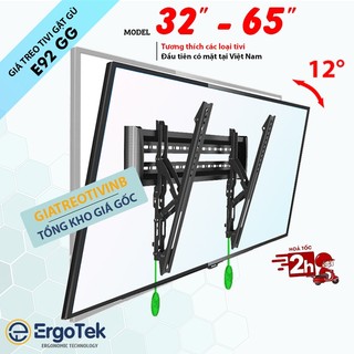 Giá treo tivi gật gù ergotek e92 gg 32 - 65 inch - khung treo tv điều chỉnh độ nghiêng chúc tivi 12 độ