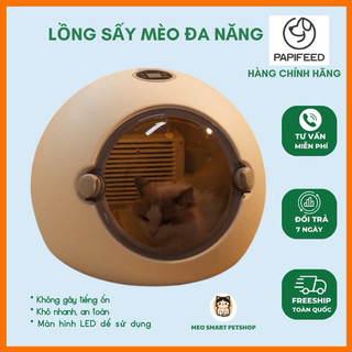 M09 - Lồng sấy mèo tự động Papifeed, máy sấy lông chó mèo, hộp sấy chó mèo hạn chế nấm rận
