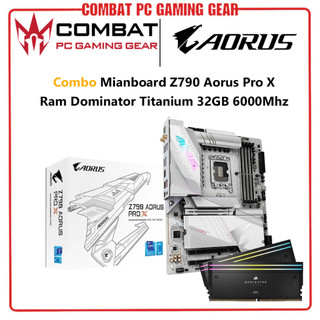 Combo Mainboard Z790 Aorus Pro X - Ram Dominator Titanium 32GB 6000Mhz Chính hãng