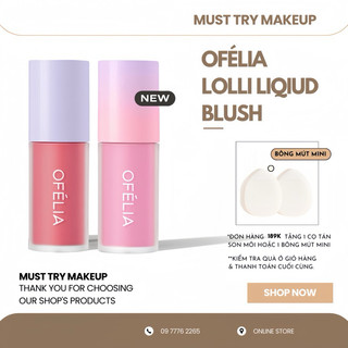 Má hồng kem ofélia lolli liquid blush