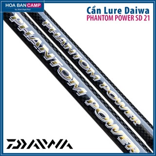 Cần Lure Daiwa Phantom Power SD 21 | 2 Khúc - Khoen Fuji Alconite chân K, Tải Mồi Max 110g...