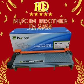 Hộp mực cho máy in Brother 2385 CÓ LỖ ĐỔ MỰC - 2321D 2320, 2361DN, 2366DW, DCP 2520D, MFC 2701D, MFC 2701DW...