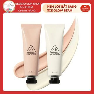Kem lót bắt sáng 3ce glow beam tạo hiệu ứng căng bóng cho da