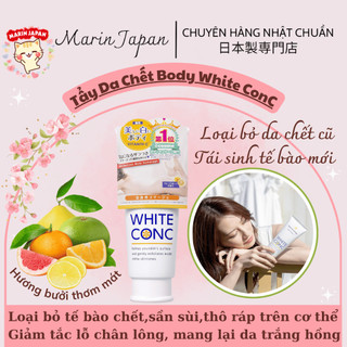 Tẩy Da Chết Dưỡng Trắng Da Toàn Thân White Conc Body Gommage Chính Hãng Nhật Bản