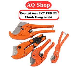  Kéo cắt ống nhựa PVC PPR PE  Dụng cụ cắt ống nước asaki đa năng 
