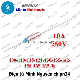 [2 CÁI] (KG2) Cầu chì nhiệt RY 10A 250V (72/85/100/110/115/121/130/135/142/155/165/169/175/185/192/200/210/216/240/285độ