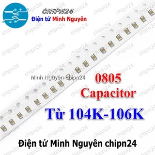 [25 con] Tụ Dán SMD 0805 50V (104 /154 /224 /334 /474 /684 /105 /106 ) - [Chọn Loại]
