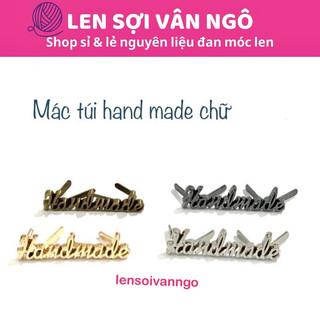 PK túi: Mác chữ Handmade