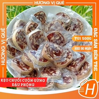 Kẹo Chuối Cuộn Gừng Đậu Phộng - Túi Zip 500g - Đặc Sản Bến Tre