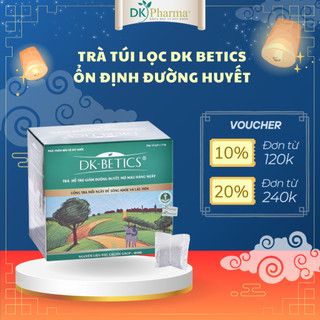 Trà túi lọc hỗ trợ giảm và ổn định đường huyết DK Betics - DK Pharma
