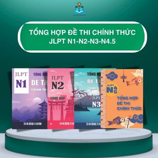 Sách tiếng Nhật Tổng hợp đề thi chính thức N123