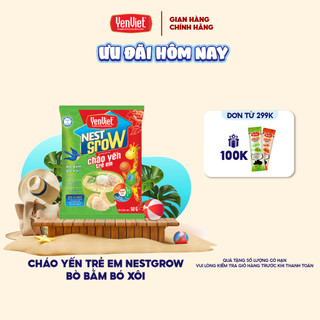 Cháo yến trẻ em Nest Grow công thức độc quyền cho trẻ suy dinh dưỡng thấp còi, nhiều vị, 1 gói x 50g - Yến Việt