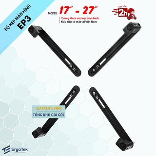 Bộ Kẹp Dành Cho Màn Hình Máy Tính - Không Có Lỗ Ốc Treo Vesa ErgoTek EP3 / EP4 - Lắp Đặt Cùng Arm Màn Hình