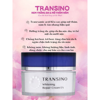 Kem trắng da mờ nám Transino Whitening 35g