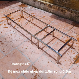 Kệ đỡ chậu ghép trồng cây dài 1m*0.5 và 1.5m rộng 0.5m