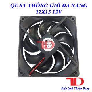 Quạt thông gió 12v 12x12 cm quạt tản nhiệt hút khí chống mùi TD Điện lạnh Thuận Dung