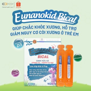 Bổ sung Canxi, D3 cho bé Eunanokid Bical giúp xương chắc khỏe