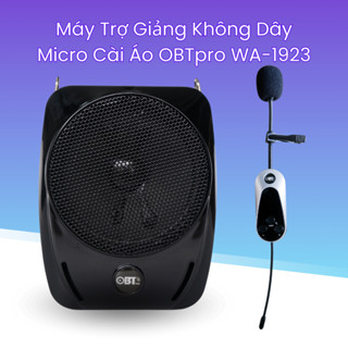 Máy Trợ Giảng OBT pro WA-1923 Micro Cài Áo Không Dây - Bảo Hành Chính Hãng 12 Tháng