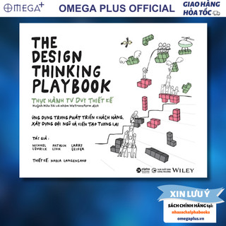 Sách The Design Thinking Playbook - Thực Hành Tư Duy Thiết Kế - Alpha Books