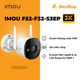 [2024]Camera Wifi Ngoài Trời Imou F52 F42 F32 F22 S3EP Góc Siêu Rộng - Có Màu Ban Đêm - Đàm Thoại 2 Chiều - Hỗ Trợ AI