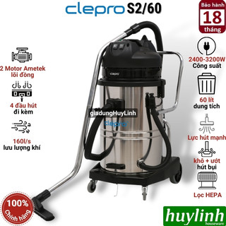 Máy hút bụi khô và ướt clepro s2/60 - 60 lít - 2 motor công suất tối đa 3200w - có lọc hepa hút được bụi mịn