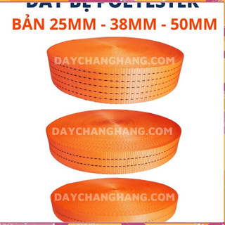 Dây đai chằng hàng, dây cảo vải 100% Polyester bản 25, 38, 50mm - Cuộn vải dùng để cột hàng