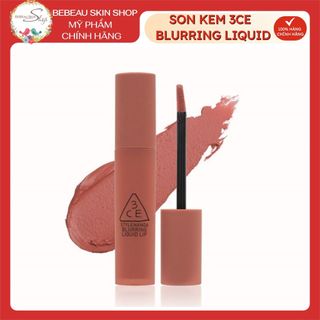 Son Kem Lì 3CE Blurring Liquid Lip 5.5g Bearberry Stick Around Delicate Soul Claret Nude Scene Hiệu Ứng Làm Mờ Vân Môi