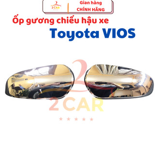 Ốp gương chiếu hậu Toyota Vios 2014-2018, 2019- 2022, 2023-2024  mạ crom cao cấp