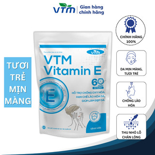 Viên uống bổ sung vitamin E VTM hỗ trợ chống oxy hóa, lão hóa da, giảm cứng khớp, tránh cảm lạnh