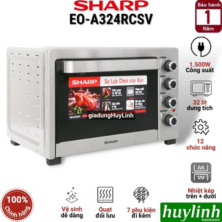 Lò nướng đối lưu 32 lít Sharp EO-A324RCSV-ST [12 chức năng] - [A323RCSV - 5 chức năng] [A384 - 12 chức năng - 38 lít]