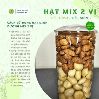 Hộp mix 2 hạt Macca + Hạnh Nhân sấy chín nguyên vị, hạt dinh dưỡng ăn liền tốt cho sức khỏe