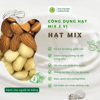 Hộp mix 2 hạt Macca + Hạnh Nhân sấy chín nguyên vị, hạt dinh dưỡng ăn liền tốt cho sức khỏe