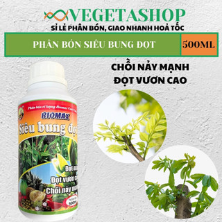 Phân bón siêu bung đọt 500ml - đọt bung mạnh , nảy chồi , vọt đọt non, đọt vươn cao- vegetashop - phân bón cuốc vàng